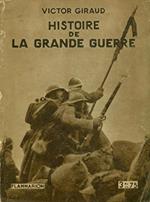 Histoire de la grande guerre