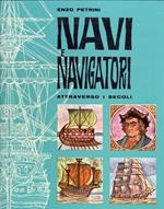 Navi e navigatori attraverso i secoli