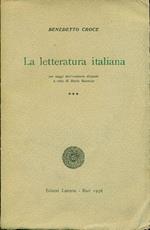 La letteratura italiana. Per saggi storicamente disposti. Volume III. L'Ottocento