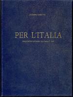 Per l'Italia. Dall'interventismo all'aprile 1945