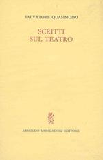 Scritti sul teatro. Prima edizione