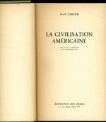 La civilisation américaine