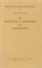 Tra racconti e romanzi del Novecento