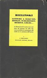 Lettere a Bakunin Botkin Herzen Turgheniev Gogol