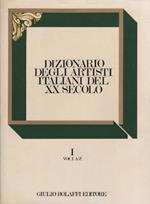 Dizionario degli artisti italiani del XX secolo