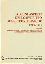 Alcuni aspetti dello sviluppo delle teorie fisiche 1743. 1911