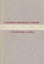 Il diavolo desideroso d'amore. I colori della sera