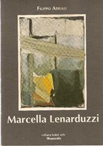 Marcella Lenarduzzi. Oltre la tela