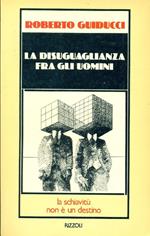 La disuguaglianza fra gli uomini