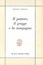 Il pastore, il gregge e la zampogna. Dall'Inno a Satana alla Laus Vitae