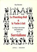 Le punching-ball e la Vache à lait