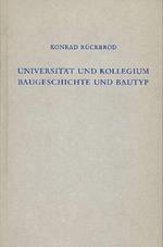 Universitat und kollegium Baugeschichte und Bautyp