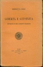 Libertà e giustizia. Revisione di due concetti filosofici