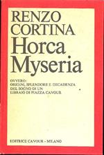 Horca Myseria