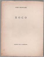 Rogo. Prima edizione