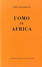 Uomo in Africa