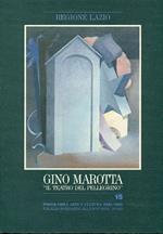 Gino Marotta. Il teatro del pellegrino