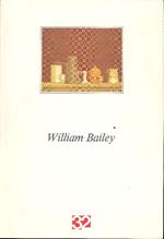William Bailey. Dipinti e disegni 1991 - 1993