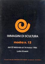 Lydia Silvestri. Immagini di scultura