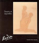 Rodin. Dessins et aquarelles des collections Suisses et du Musée Rodin