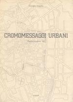 Cromomessaggi urbani. Padovacolore '86