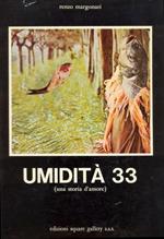 Umidità 33 (una storia d'amore)