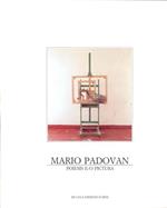 Mario Padovan. Poiesis e/o pictura