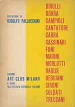 Birolli Borra Campigli Cantatore Carrà Cassinari Funi Marini Morlotti Radice Reggiani Sironi Soldati