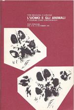 L' uomo e gli animali. 1a Rassegna d'Arte Contemporanea
