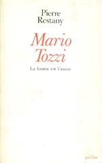 Mario Tozzi. La femme est l'oeuvre