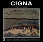 Cigna. Mostra antologica 1957-1991