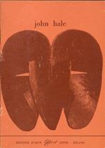 John Hale. Bronzi 1963-78