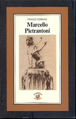 Marcello Pietrantoni. Sculture e disegni