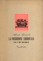 La condizione americana. Studi su poeti nord-americani