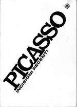 Picasso. Incisioni recenti