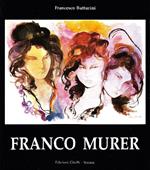 Opere recenti di Franco Murer