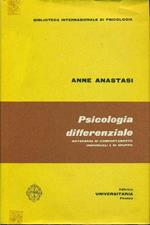 Psicologia differenziale. Differenze di comportamento individuali e di gruppo