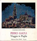 Piero Gauli. Viaggio in Puglia
