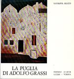 La Puglia di Adolfo Grassi