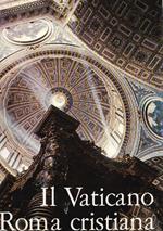 Il Vaticano e Roma cristiana