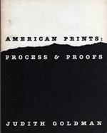 American Prints: Process e Proofs