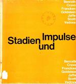 Stadien und impulse. Benrath, Cravo, Francken, Goldstein, Jaffe, Scott, Vedova