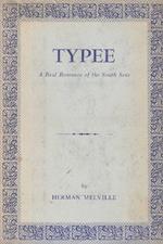 Typee. A Real Romance of the South Seas