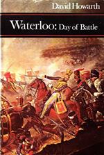 Waterloo. Day of Battle
