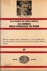 Alla ricerca del tempo perduto. All'ombra delle fanciulle in fiore