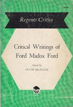 Critical Writings of Ford Madox Ford