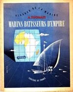 Marins Batisseurs d'Empire. II Afrique