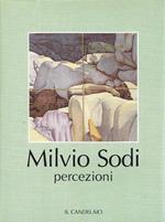 Milvio Sodi. Percezioni