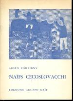 Naifs Cecoslovacchi