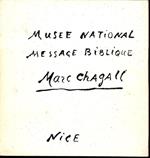 Musee National Message Biblique Marc Chagall, Nice. Donation Marc et Valentina Chagall